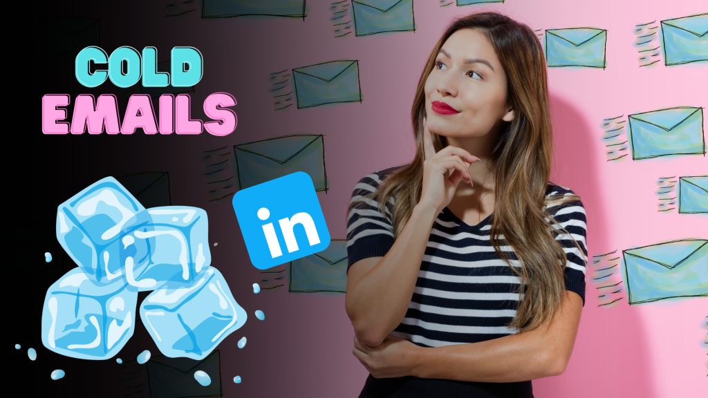 Leveraging LinkedIn for B2B Cold Email Success